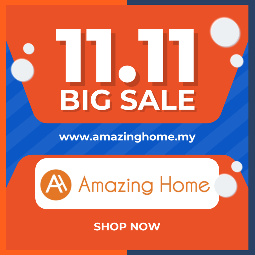 Shop Smart, Save Big: 11.11 Big Sale Is Back @ Amazing Home!